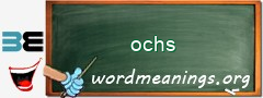 WordMeaning blackboard for ochs